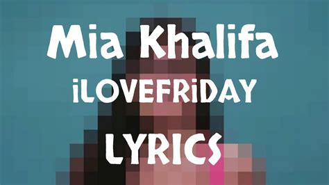 mia khalifa song by wiz khalifa lyrics|iLOVEFRiDAY – Mia Khalifa Lyrics .